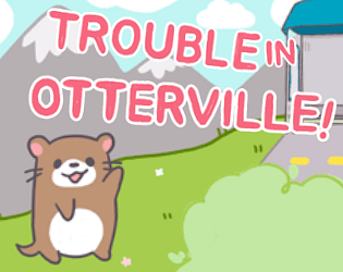 Trouble in Otterville